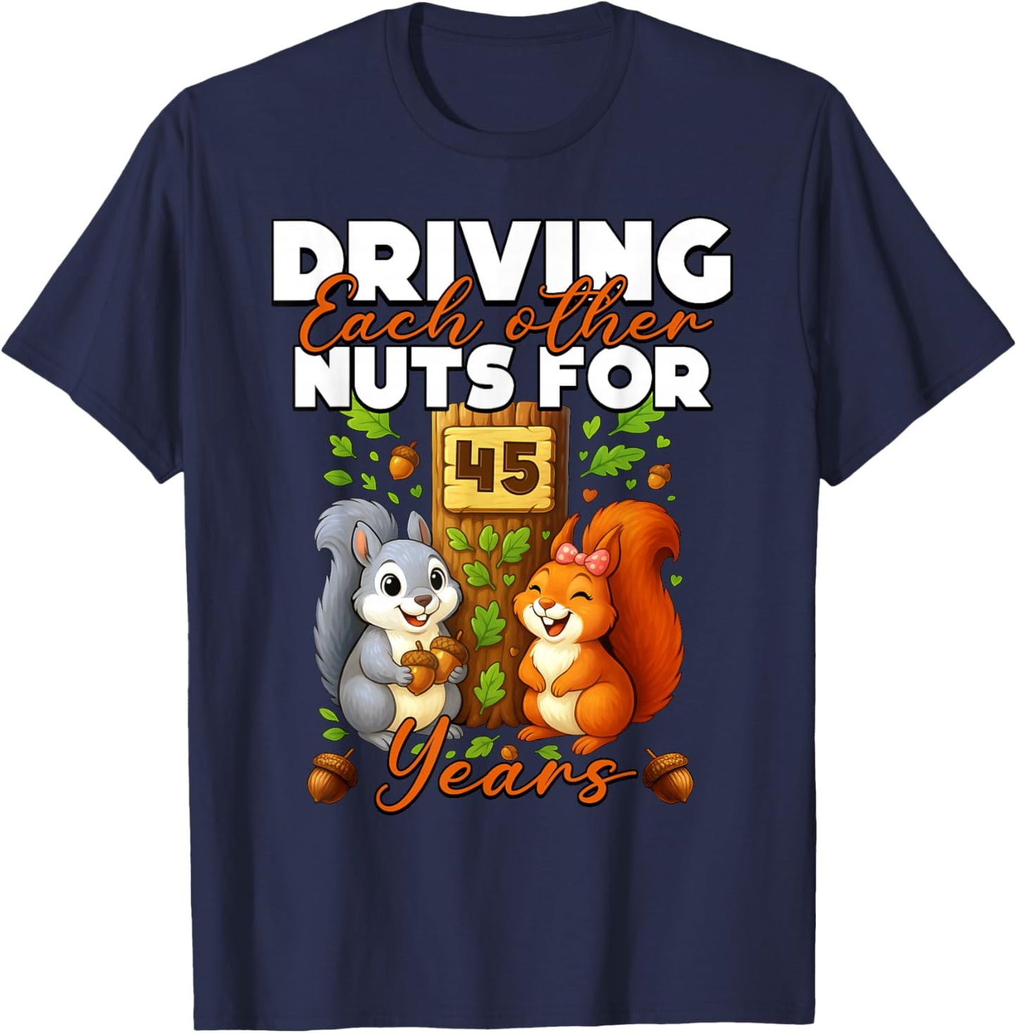 45 Years Couple 45th Wedding Anniversary Matching Squirrel T-Shirt - T-Shirt | Navy