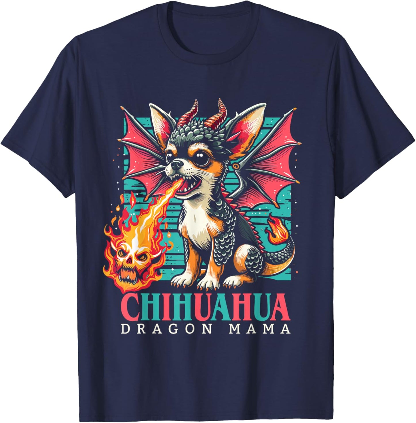 Chihuahua Dog Mama Funny Lap Dragon Women, Girls T-Shirt - T-Shirt | Navy