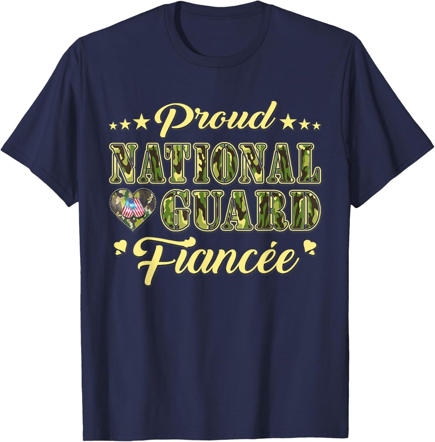 Proud National Guard Fiancee Dog Tags Heart Military Lover Men Women T-Shirt - T-Shirt | Navy