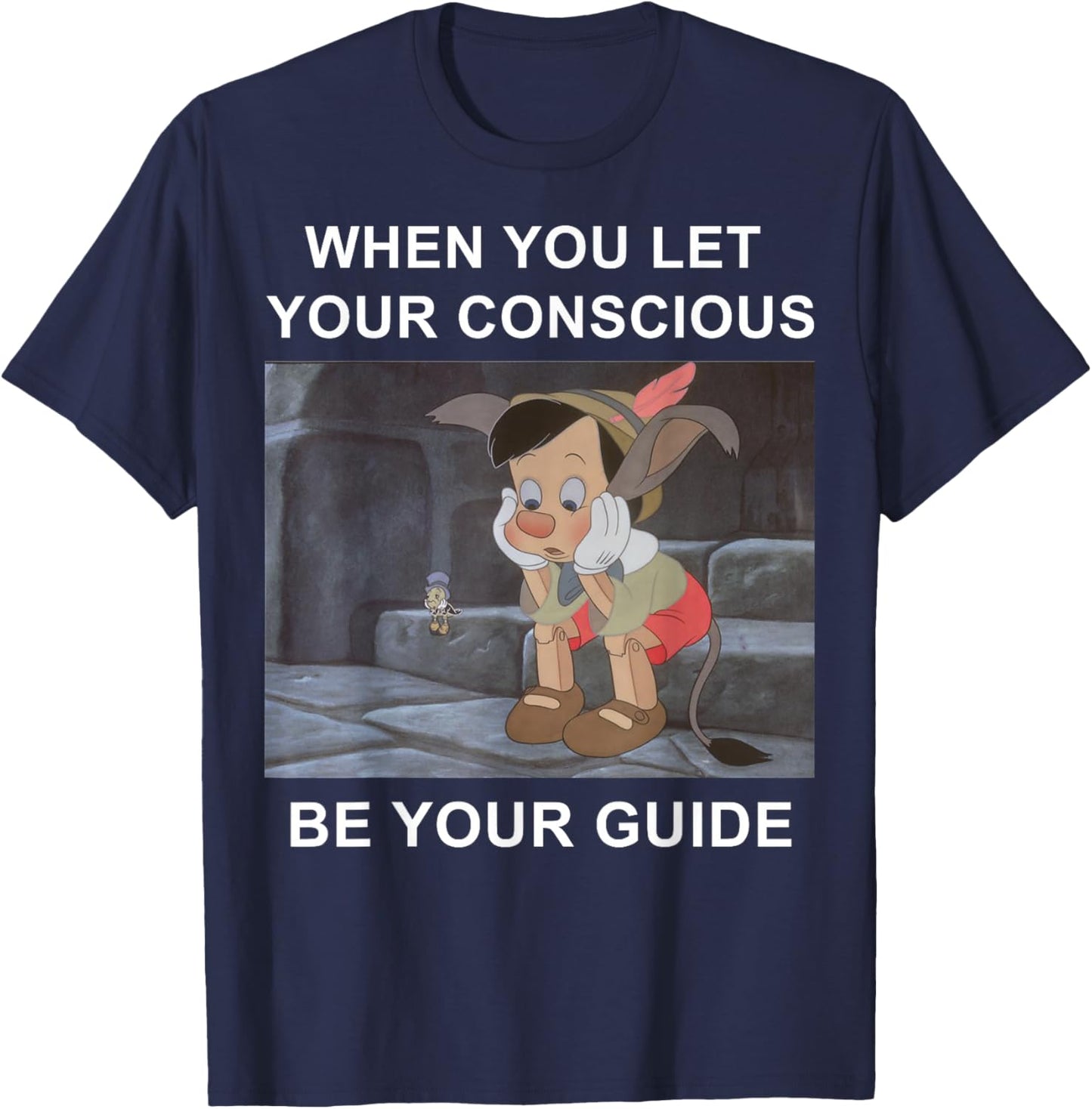 Disney Pinocchio When You Let Your Conscious Be Your Guide T-Shirt - T-Shirt | Navy