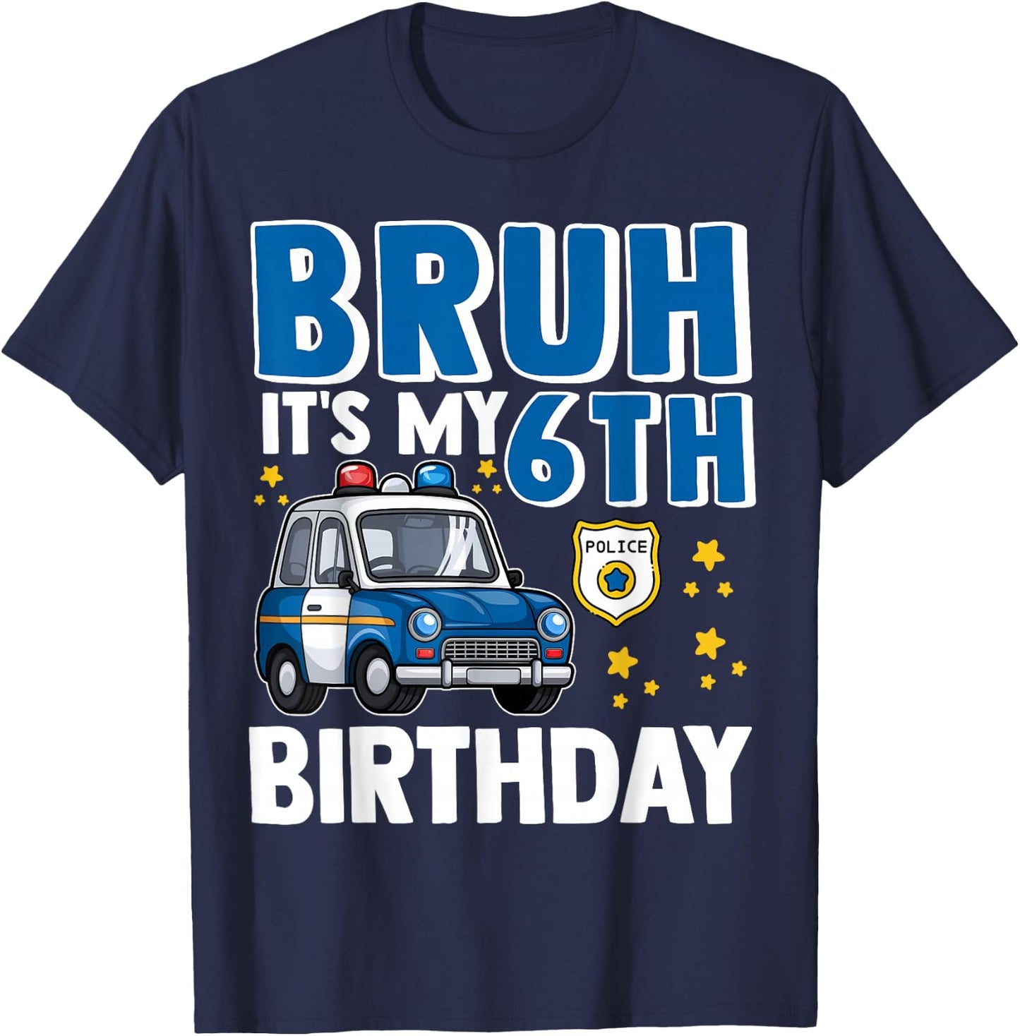 Six 6yr 6th Police Car Birthday Boy Cop Policeman 6 Year Old T-Shirt - T-Shirt | Navy