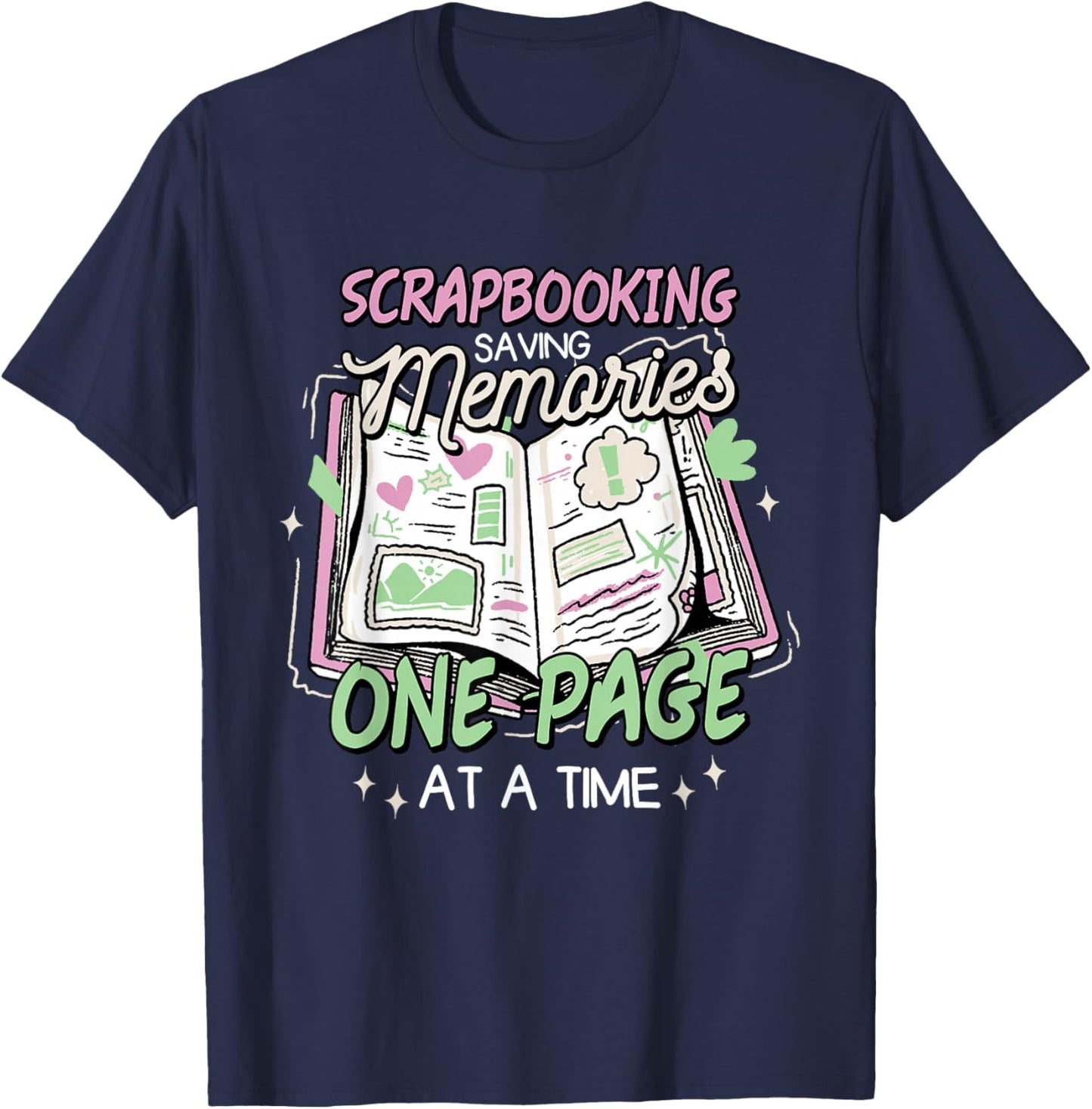 Scrapbooking & Crafty Scrapbook Enthusiast Design -Adults , Black, Small, Short Sleeve, , Modern Scrapbooking, Lover, Birthday T-Shirt - T-Shirt | Navy