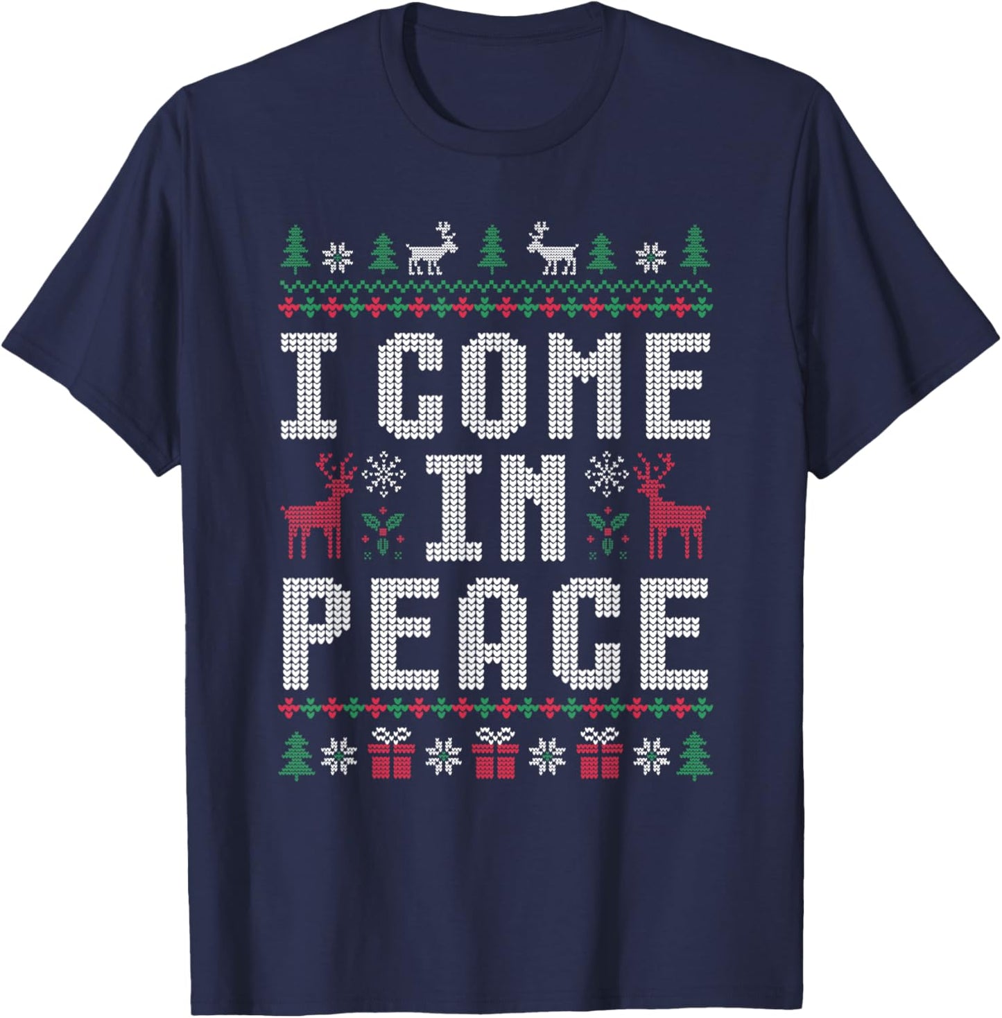 Peace I Come in Peace Funny Matching Couple Ugly Christmas T-Shirt - T-Shirt | Navy