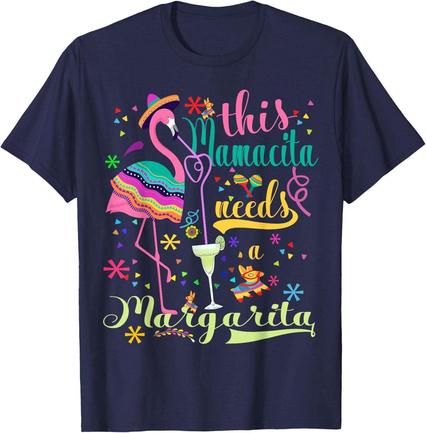 This Mamacita Needs A Margarita Cinco De Mayo Pink Flamingo T-Shirt - T-Shirt | Navy