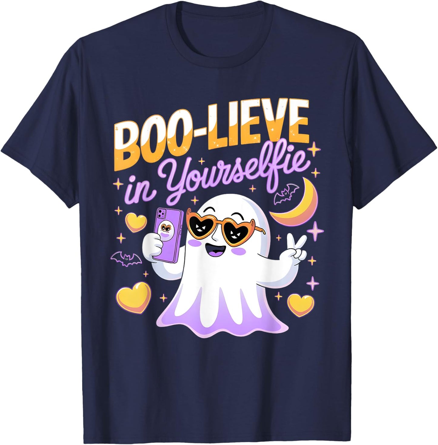 Believe Boo Lieve in Yourself Yourselfie Ghost 2024 2025 T-Shirt - T-Shirt | Navy