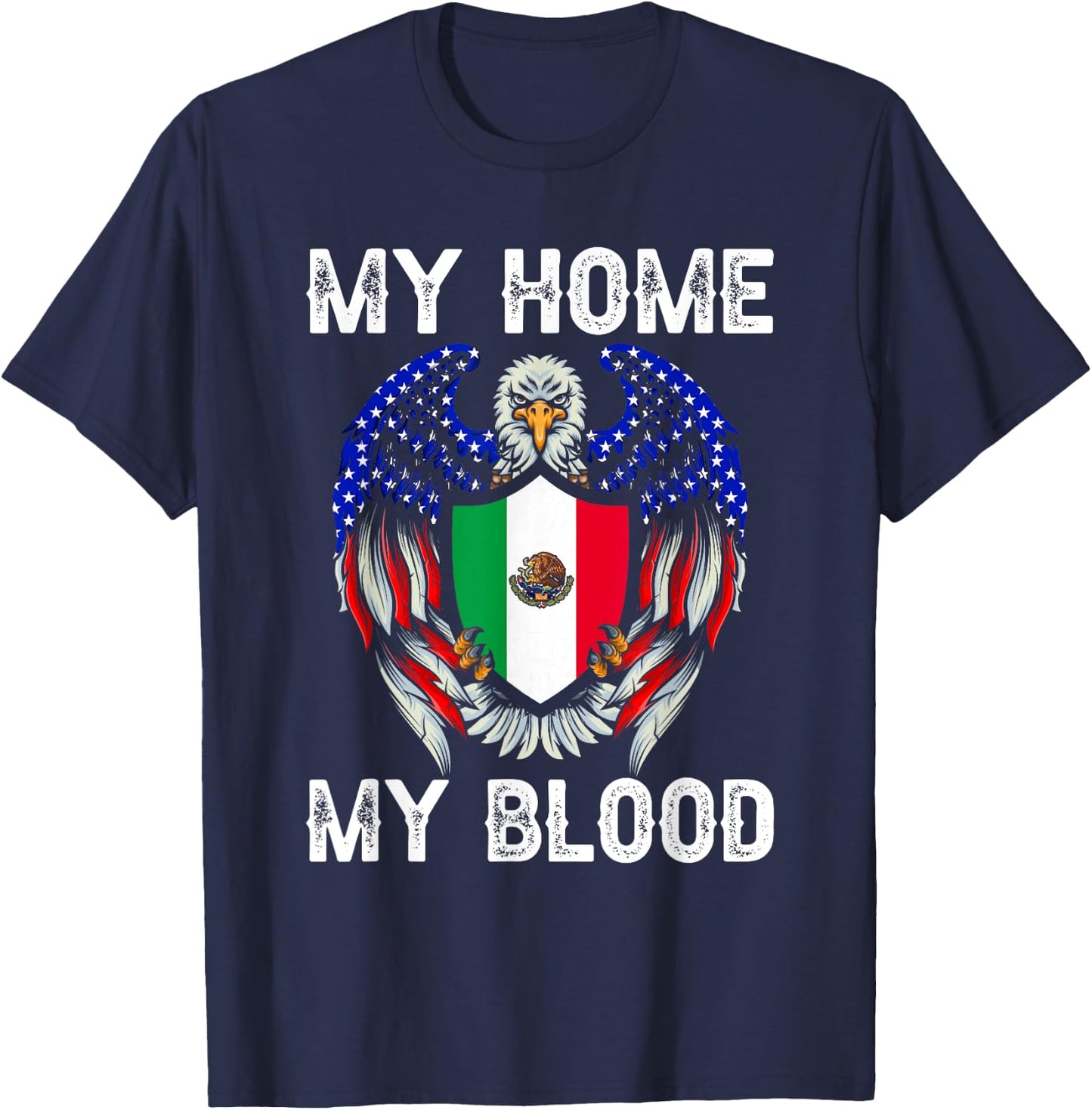 My Blood my Home Vintage American Grown with Mexican Roots T-Shirt - T-Shirt | Navy