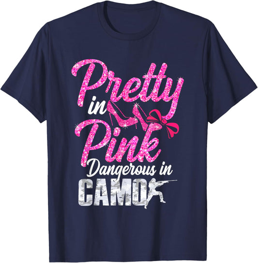 Pretty Pink Dangerous in Camo, Hunting Hobby T-Shirt - T-Shirt | Navy