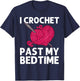 Best Crocheting Art Women Crocheter Crochet Lover T-Shirt - T-Shirt | Navy