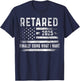 Retired 2025 Finally Doing What I Want Retirement Gifts Men T-Shirt - T-Shirt | Navy