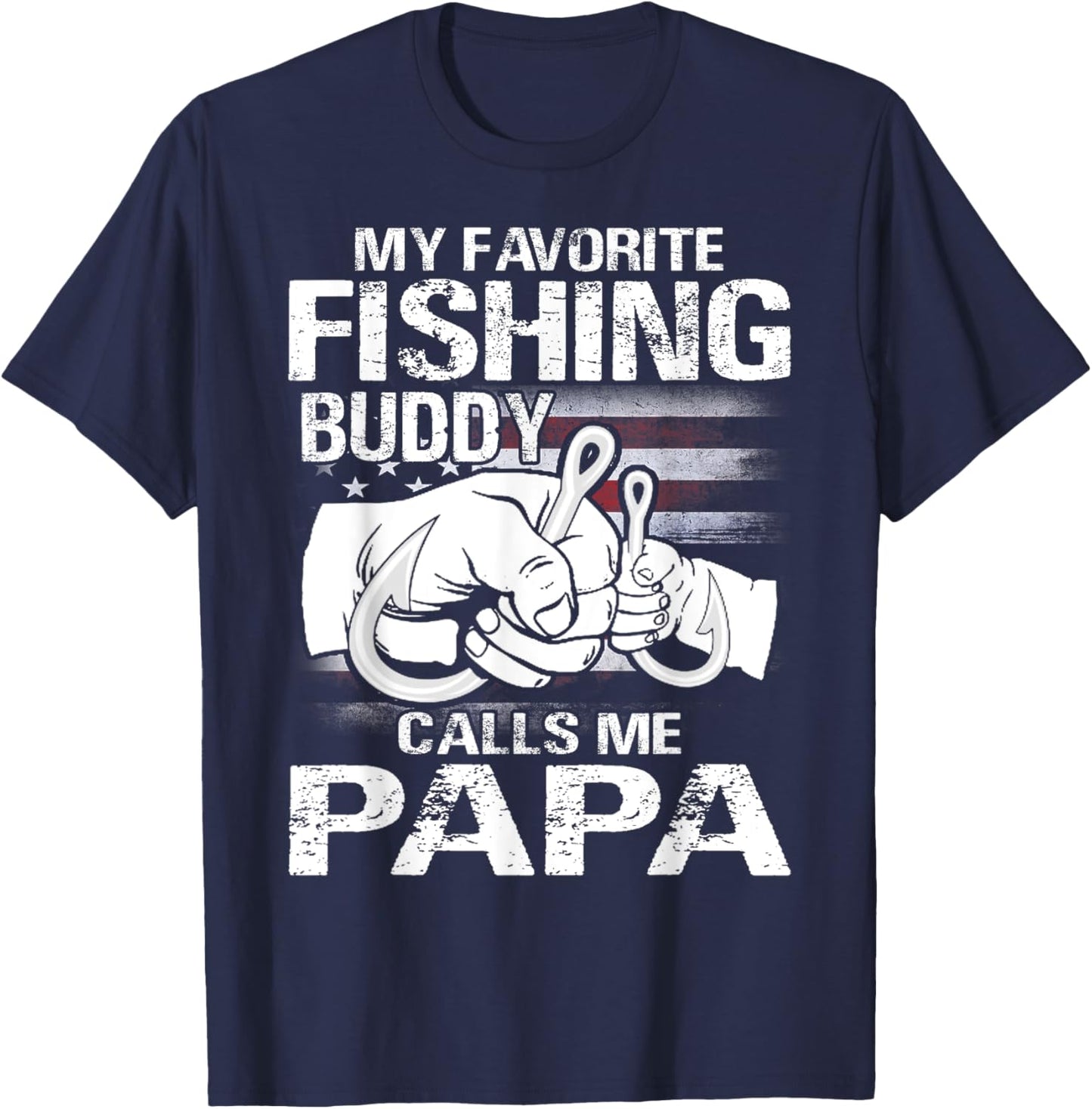 My Favorite Fishing Buddy Calls Me Papa T-Shirt - T-Shirt | Navy