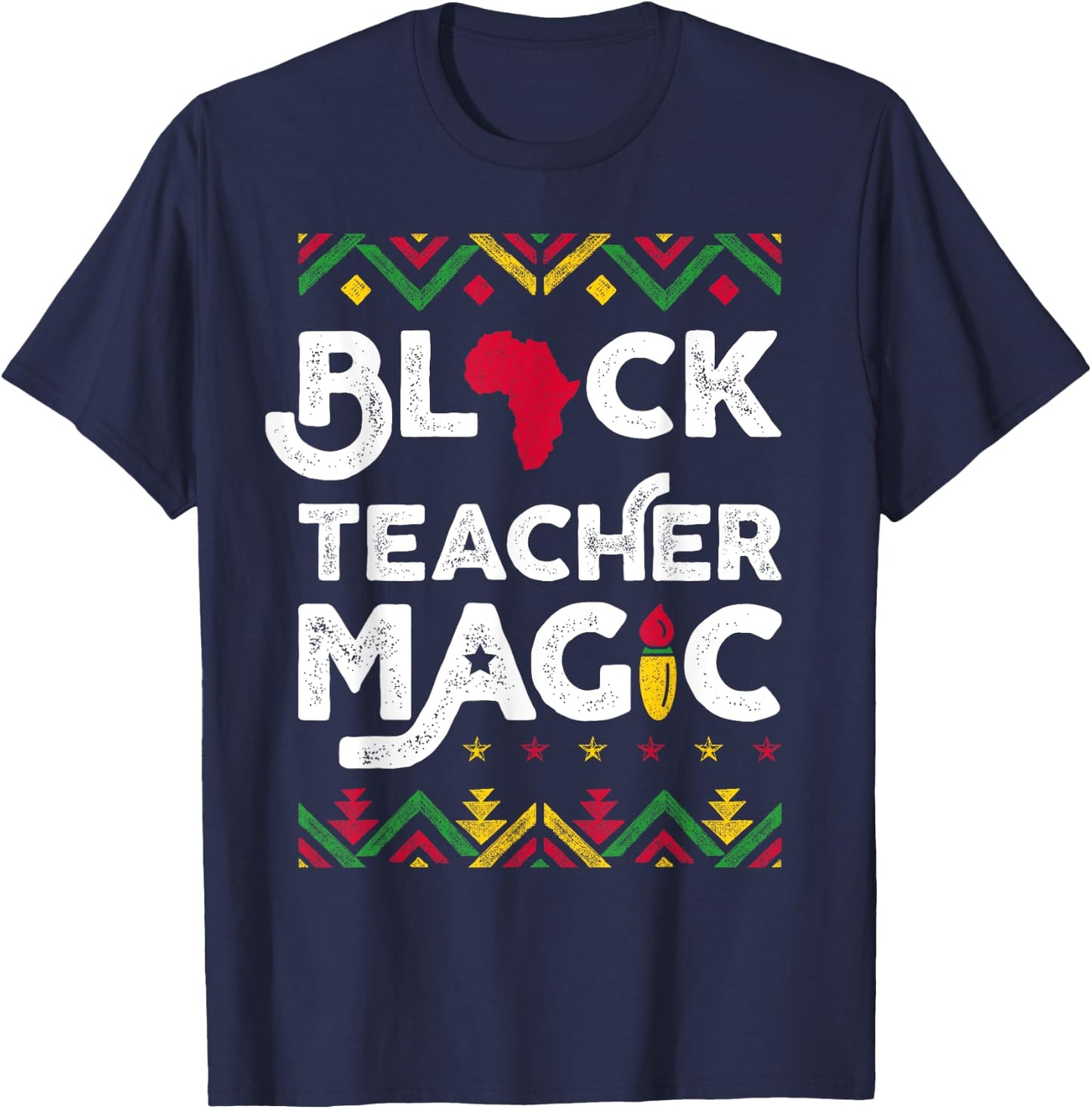 Black Teacher Magic Shirt Teacher Black History Month Women Girls Kids T-Shirt - T-Shirt | Navy