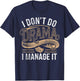 Stage Manager Don't Do Drama Funny Theatre Manager T-Shirt - T-Shirt | Navy