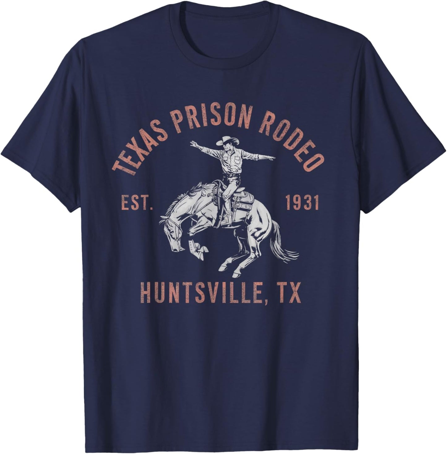 Texas Prison Rodeo Huntsville Est 1931 T-Shirt - T-Shirt | Navy