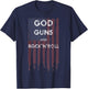 God Guns Rock n' Roll American Flag 2nd Amendment T-Shirt - T-Shirt | Navy
