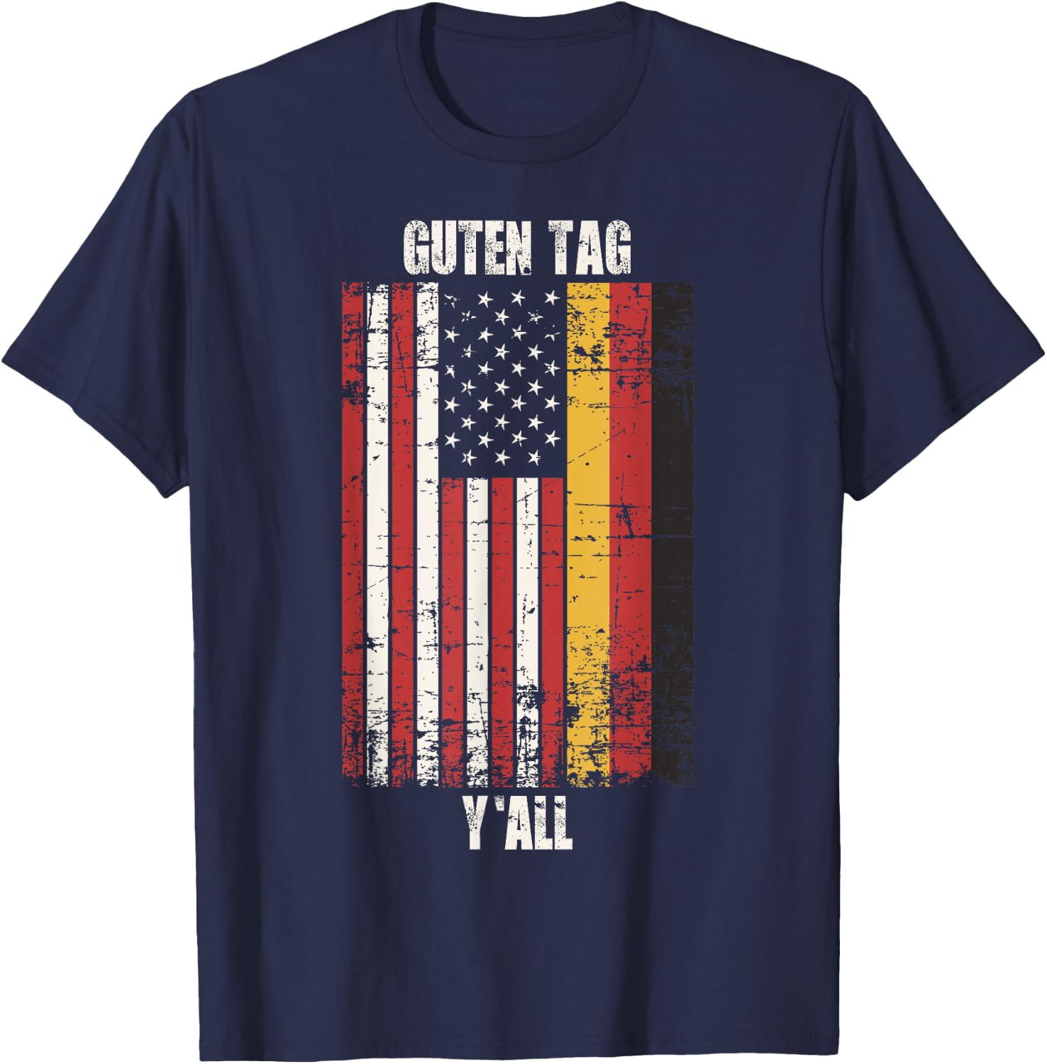 Patriotic Vintage German American Flag Guten Tag Y'all T-Shirt - T-Shirt | Navy