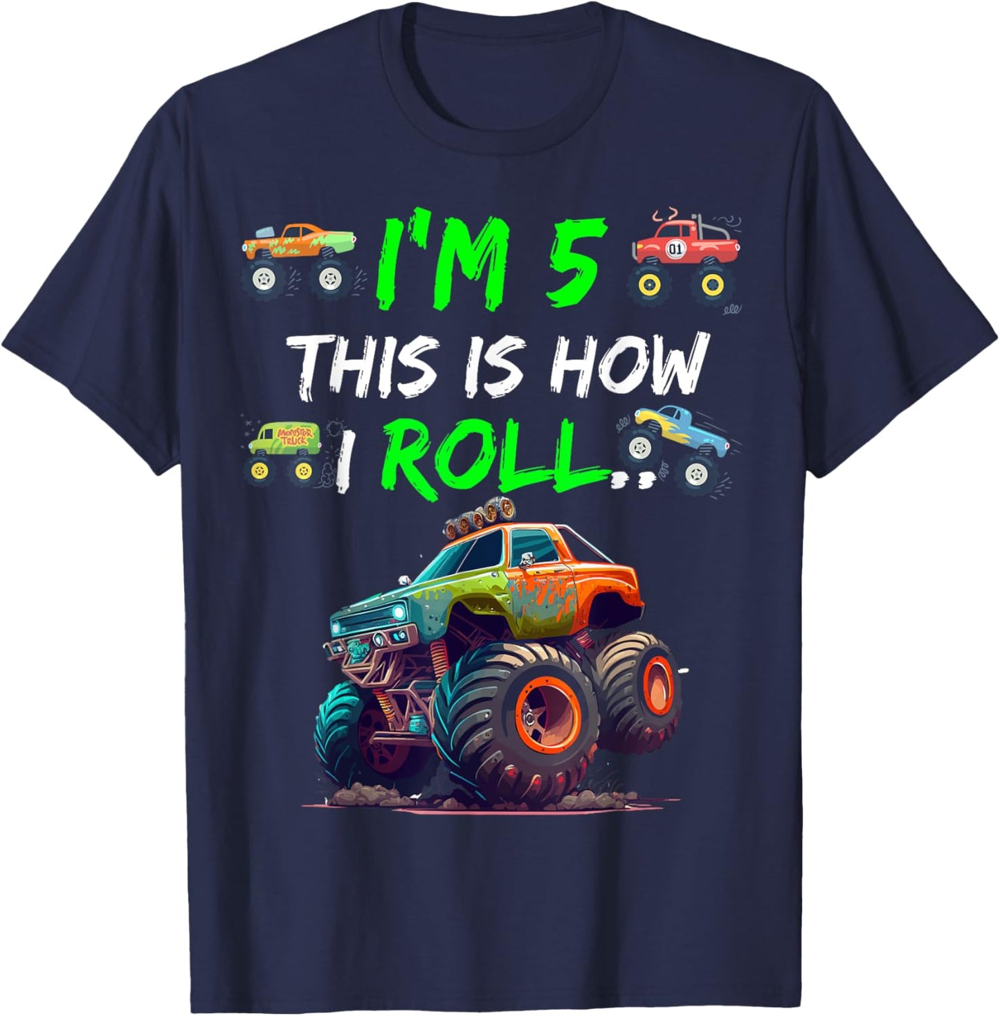 I'm 5 This is How I Roll on My 5 Year Old T-Shirt - T-Shirt | Navy