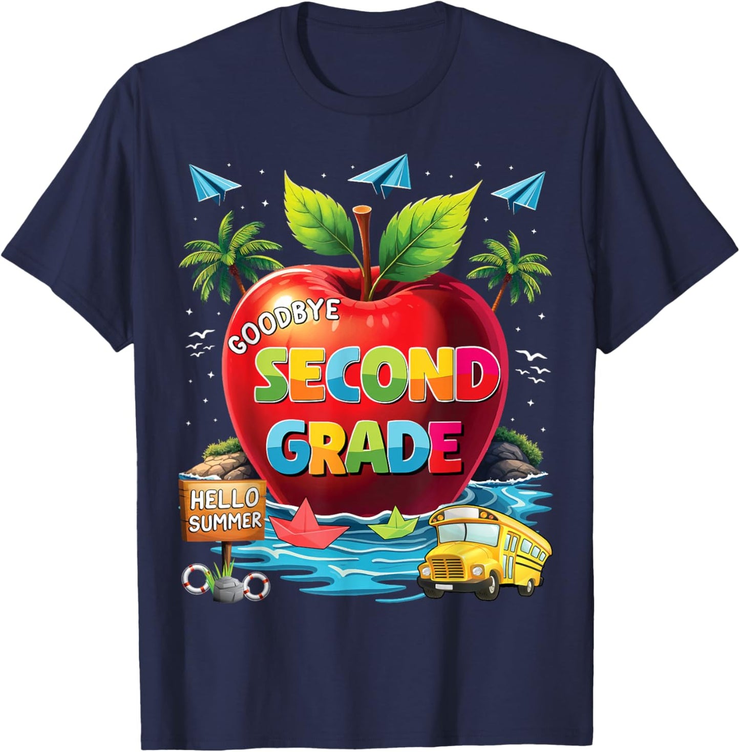 Goodbye 2nd Grade Hello Summer Last Day Of School T-Shirt - T-Shirt | Navy