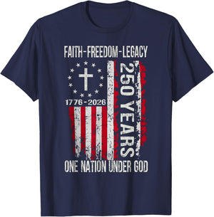 250 Years Faith Freedom 250th Anniversary USA 4th of July T-Shirt - T-Shirt | Navy