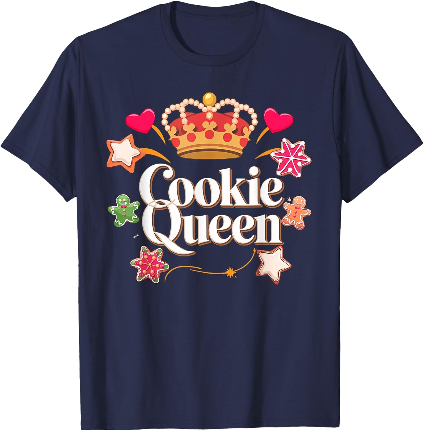Cookie Queen Funny Xmas Baking Cookies Lover T-Shirt - T-Shirt | Navy