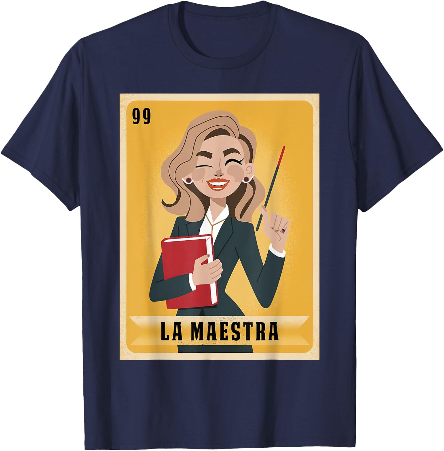 La Maestra Mexican Bingo Card Teacher Lottery Card T-Shirt - T-Shirt | Navy