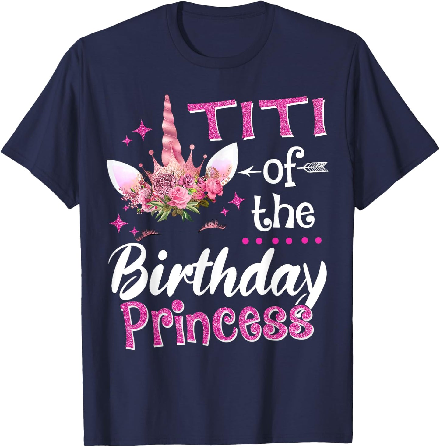 Titi Of The Birthday Princess Unicorn Flower T-Shirt - T-Shirt | Navy
