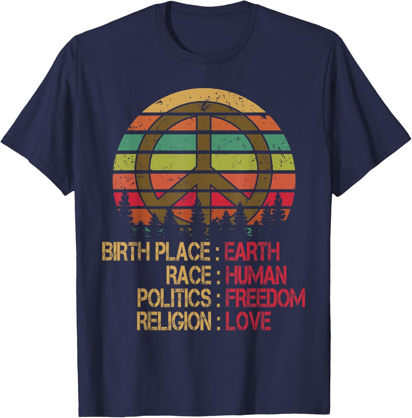 Birthplace Earth-Race Human-Equality Peace-Sign T shirt T-Shirt - T-Shirt | Navy