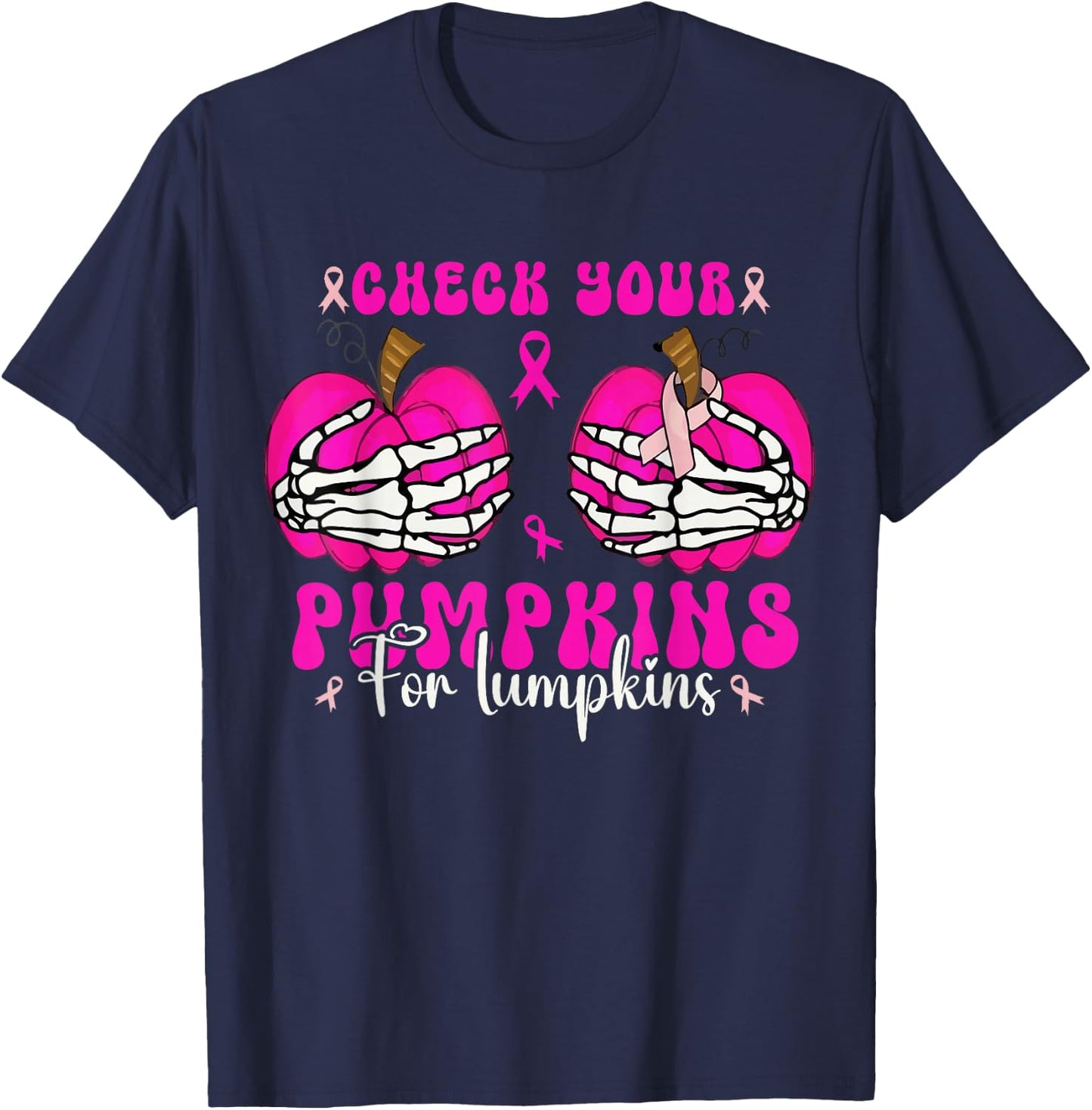 Check Your Pumpkins Breast Cancer Awareness Halloween Women T-Shirt - T-Shirt | Navy