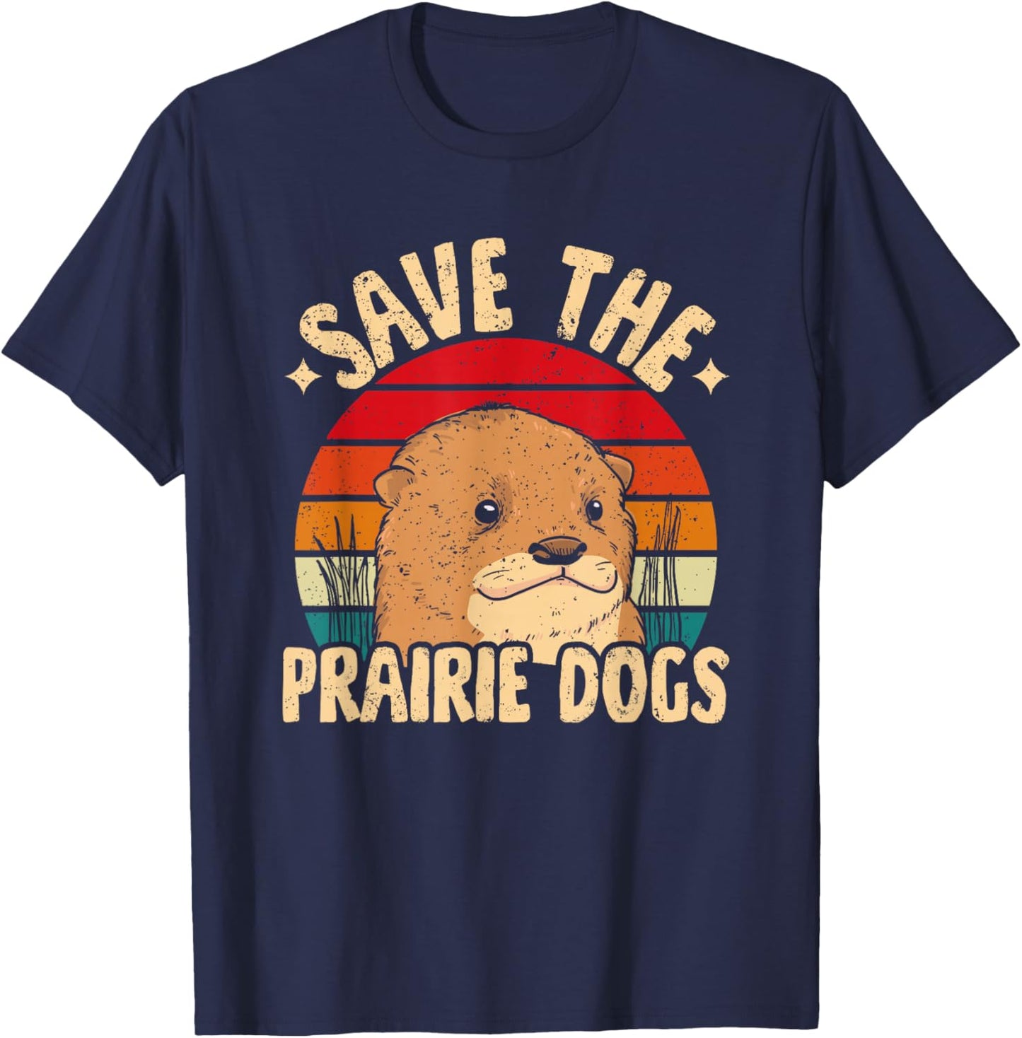 Save The Prairie Dogs T-Shirt - T-Shirt | Navy