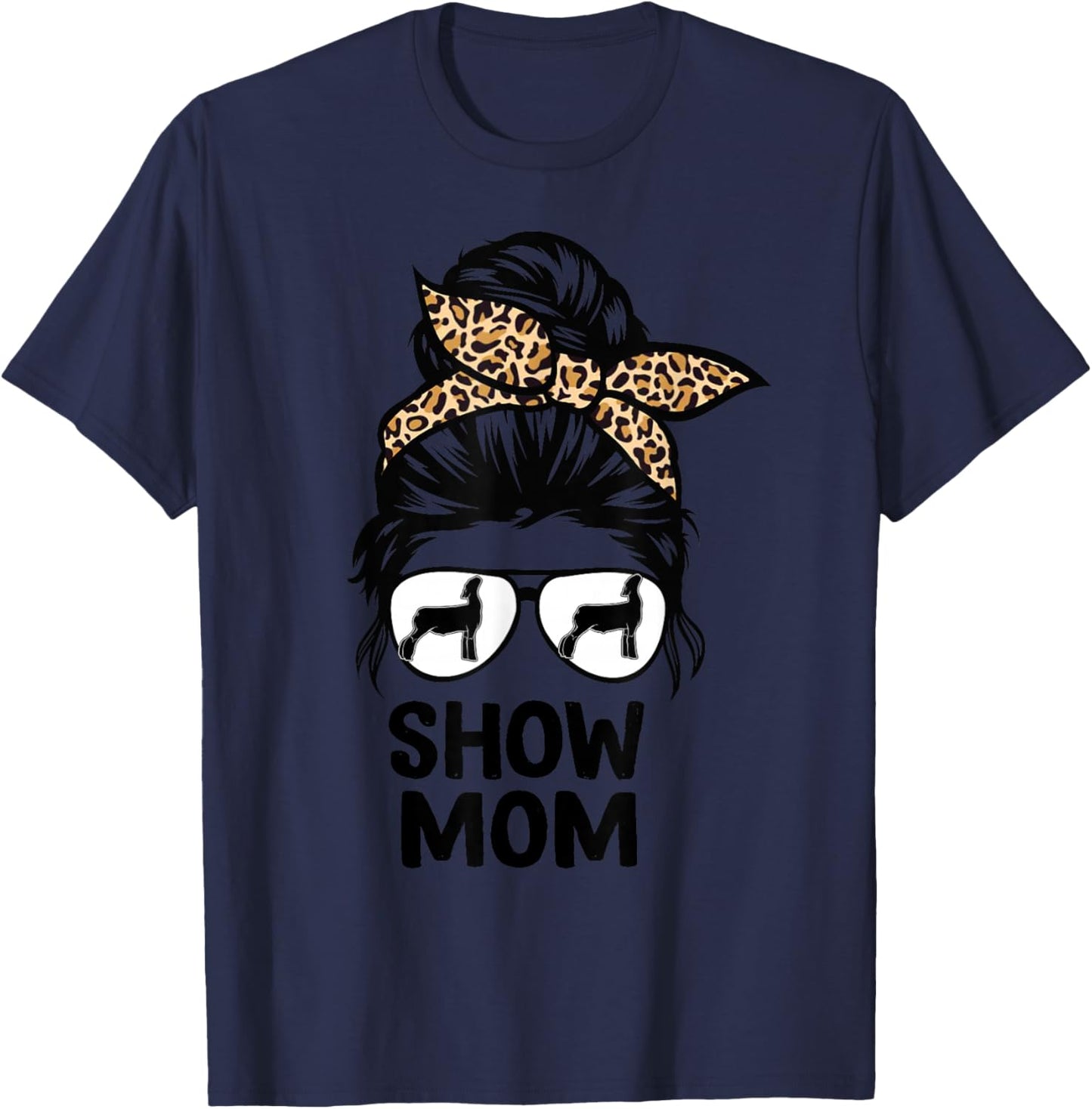 Show Lamb Mom Messy Bun Leopard, Sheep Show Mama T-Shirt - T-Shirt | Navy
