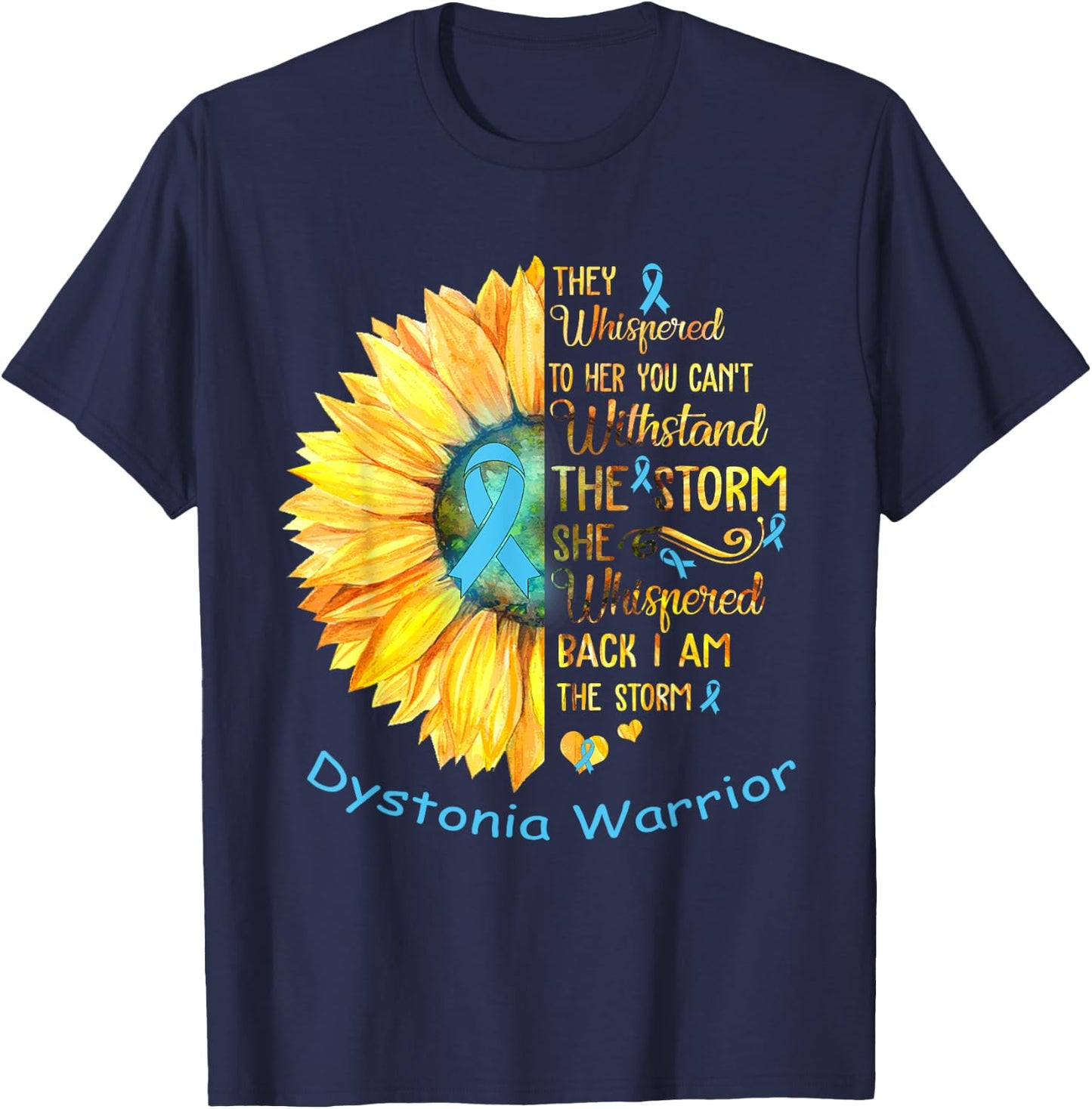 I am the Storm Dystonia Warrior T-Shirt - T-Shirt | Navy