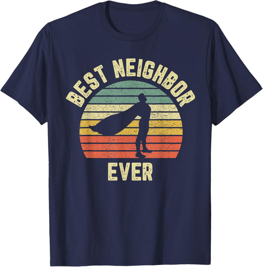 Vintage Best Neighbor Ever Superhero Fun Gift Graphic T-Shirt - T-Shirt | Navy