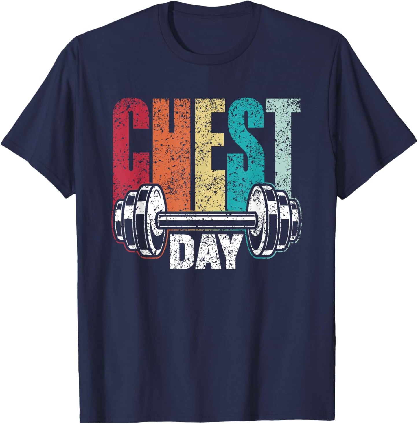 Chest Day Workout Weightlifting Gym Bodybuilding Chest Day T-Shirt - T-Shirt | Navy