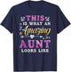 So sieht eine tolle Tante aus Funny Familienfrauen T-Shirt - T-Shirt | Navy