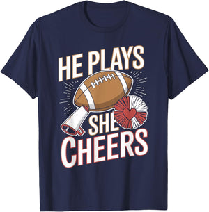 He Plays She Cheers Football Cheerleading T-Shirt - T-Shirt | Navy