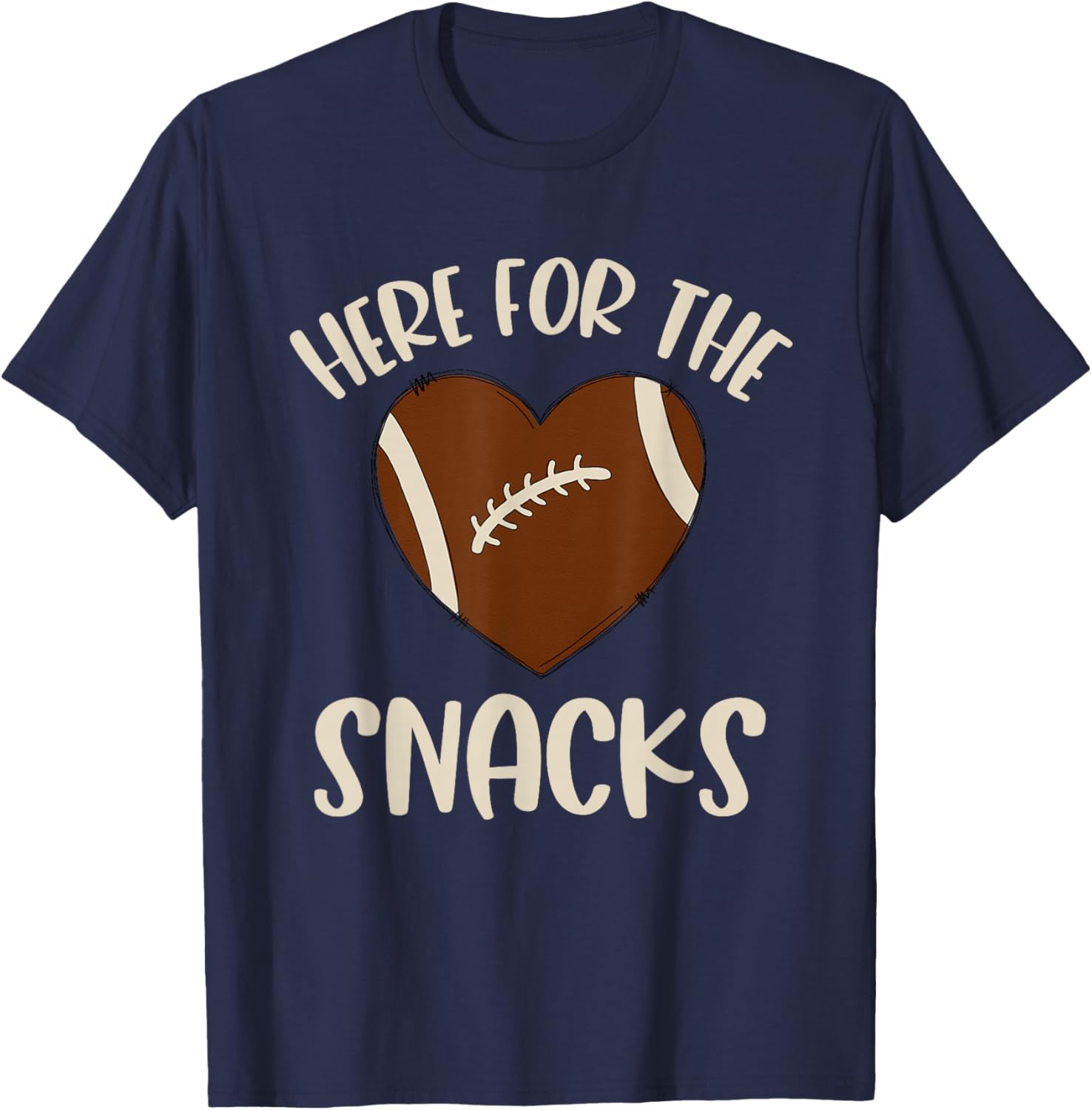 Im Just Here For The Snacks Football Shirt Women Girls T-Shirt - T-Shirt | Navy