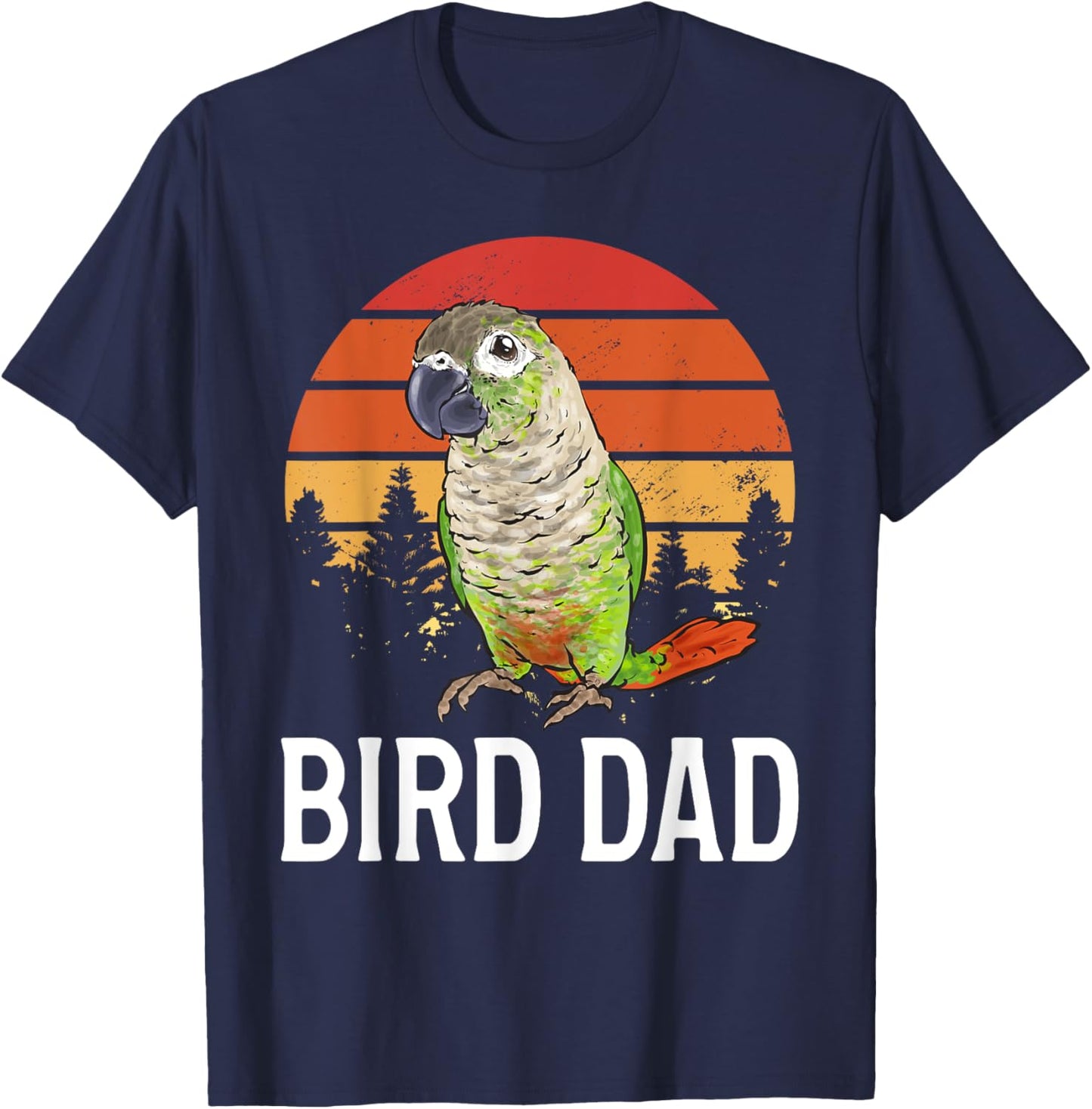 Green Cheek Conure Parrot Bird Dad T-Shirt - T-Shirt | Navy