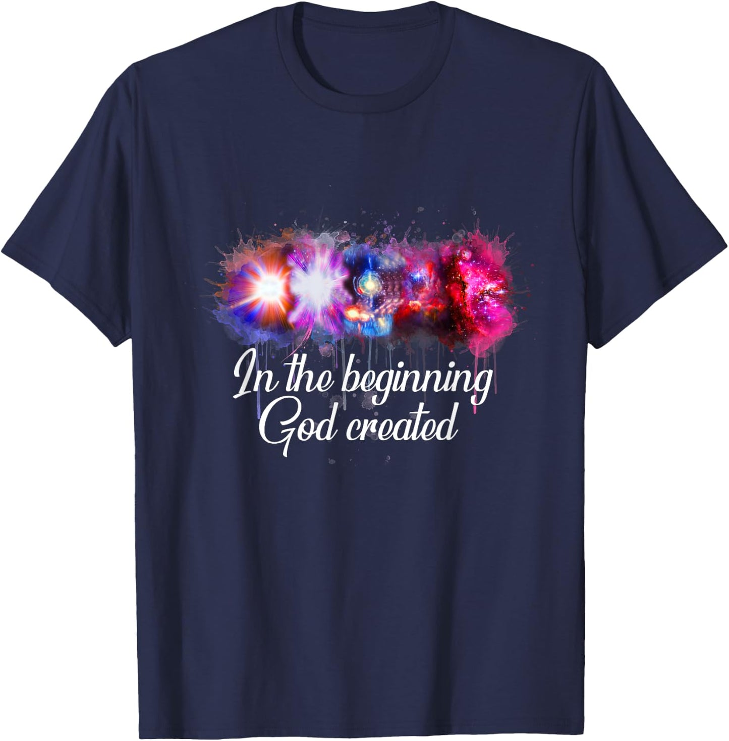 Space Galaxy In the Beginning God Created Christian T-Shirt - T-Shirt | Navy
