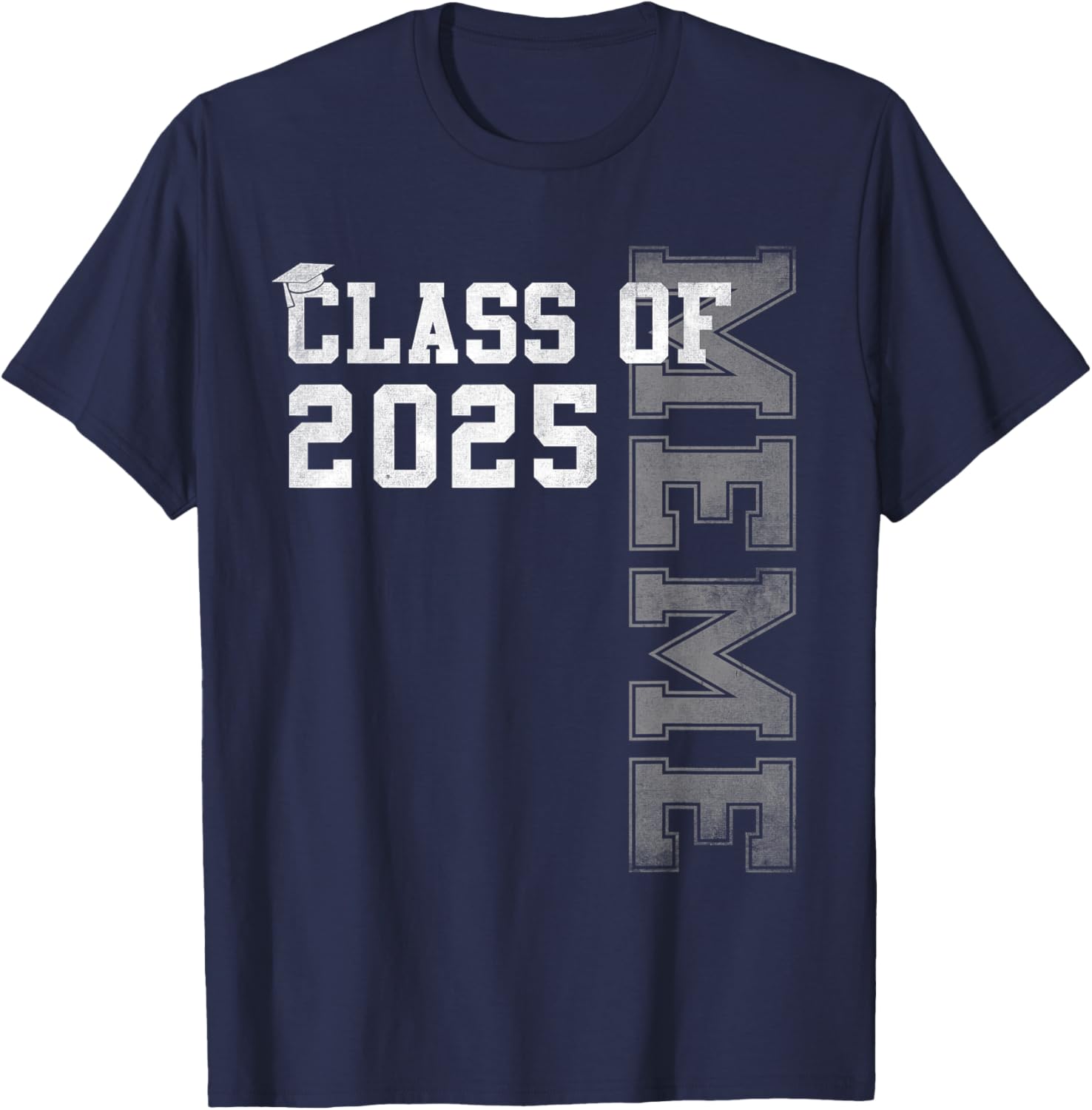 Meme Senior 2025 Proud Meme Of A Class Of 2025 Graduation T-Shirt - T-Shirt | Navy