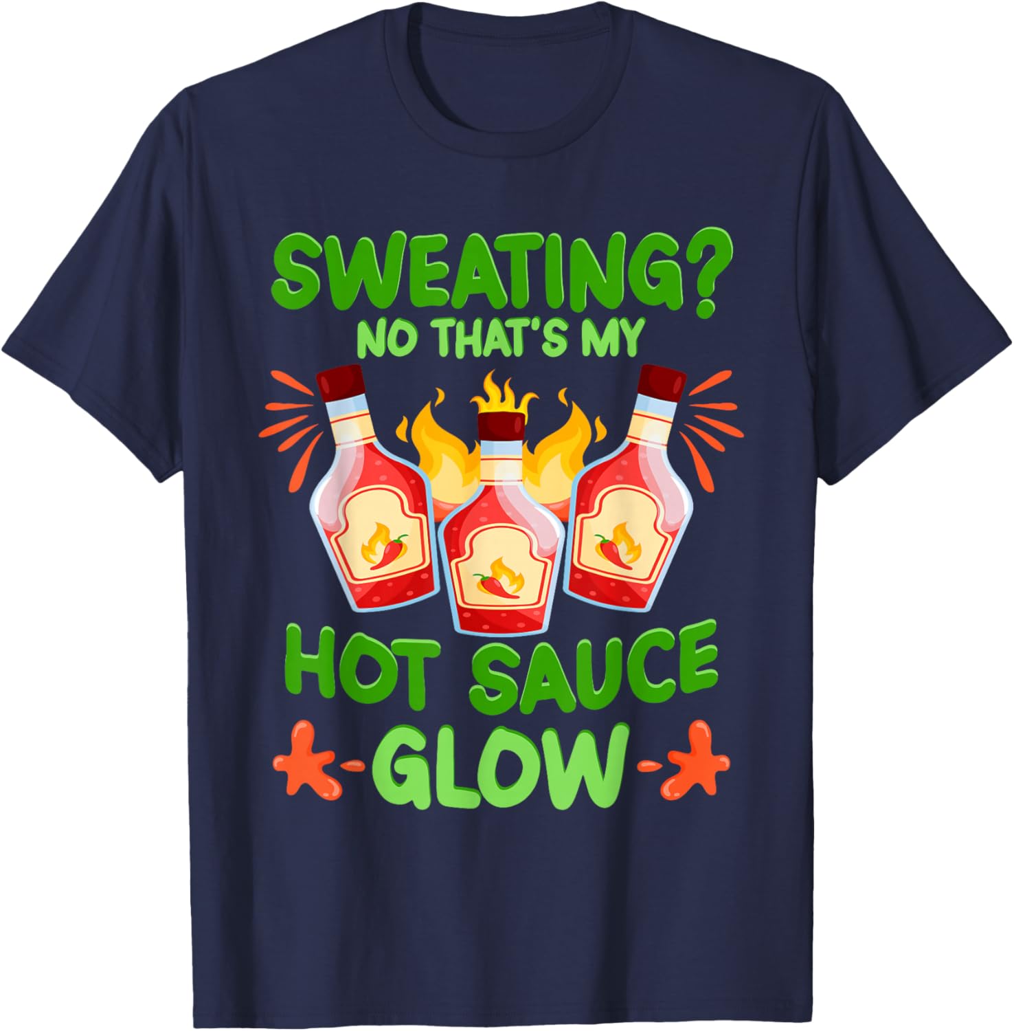 Spicy Food Hot Sauces That's My Hot Sauce T-Shirt - T-Shirt | Navy