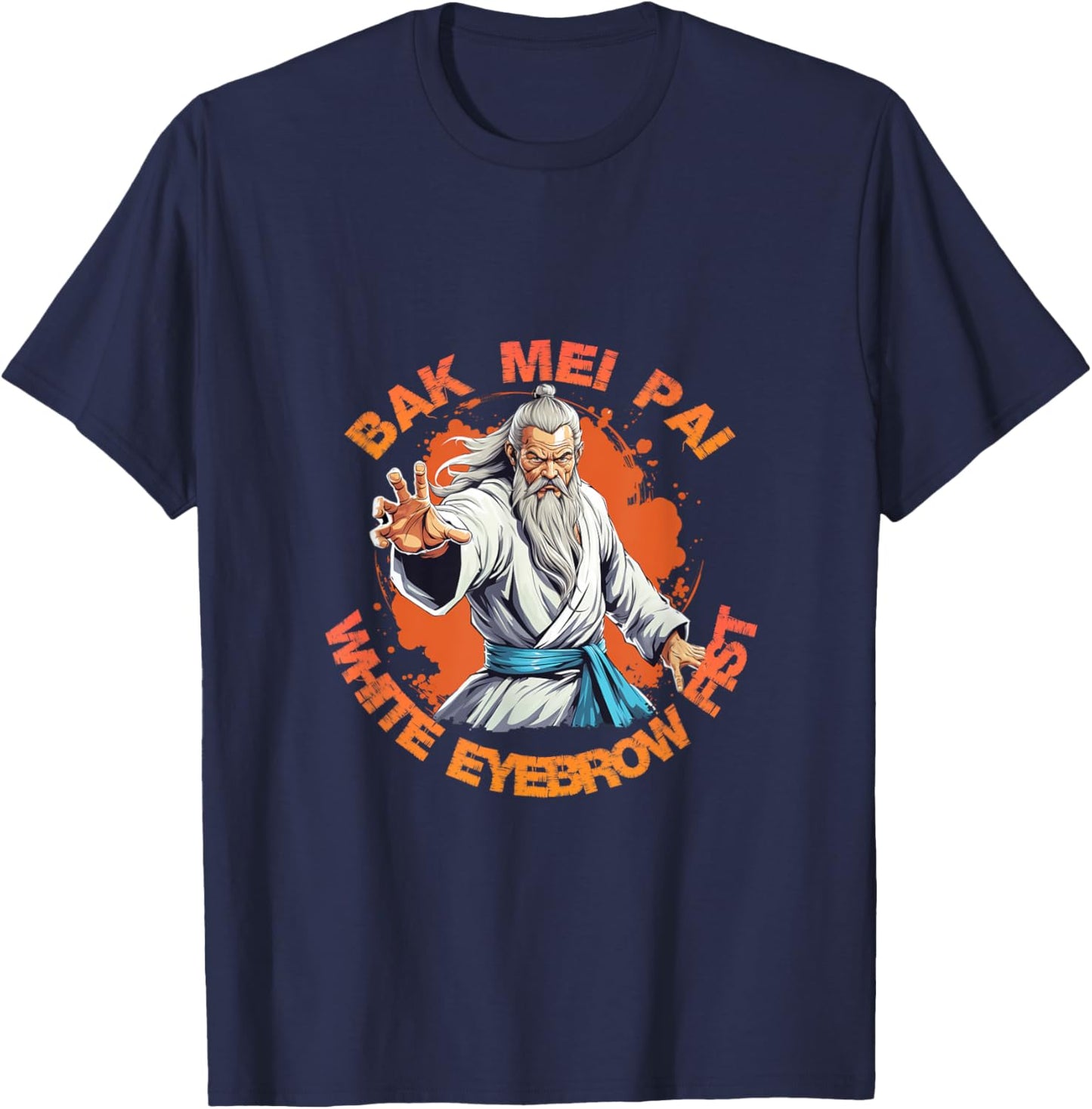 Bak Mei Pai The White Eyebrow Fist T-Shirt - T-Shirt | Navy