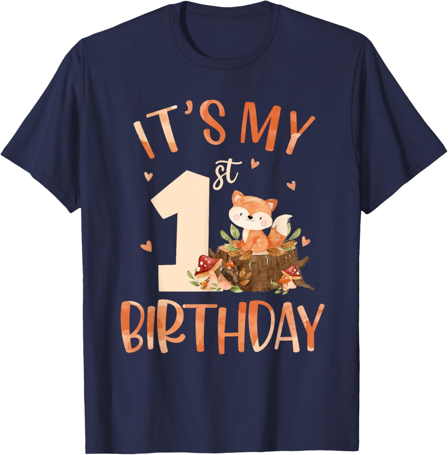 Its My 1st Birthday Cute Fox 1 Year Old Birthday Decorations T-Shirt - T-Shirt | Navy