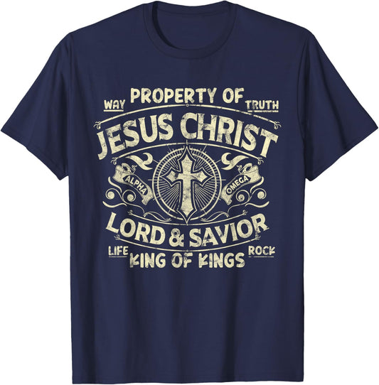 Property Of Jesus Christ Lord And Savior King Of T-Shirt - T-Shirt | Navy