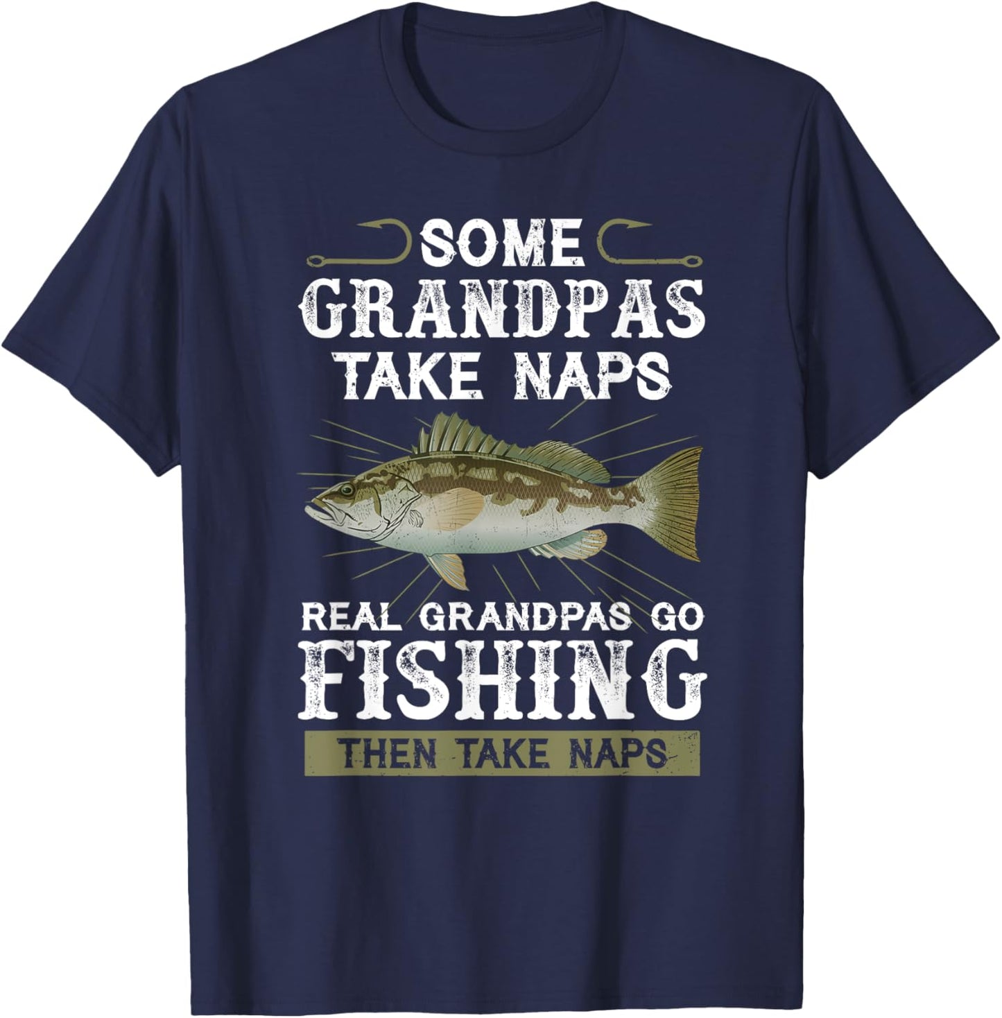 Some grandpas take naps real grandpas go fishing T-Shirt - T-Shirt | Navy