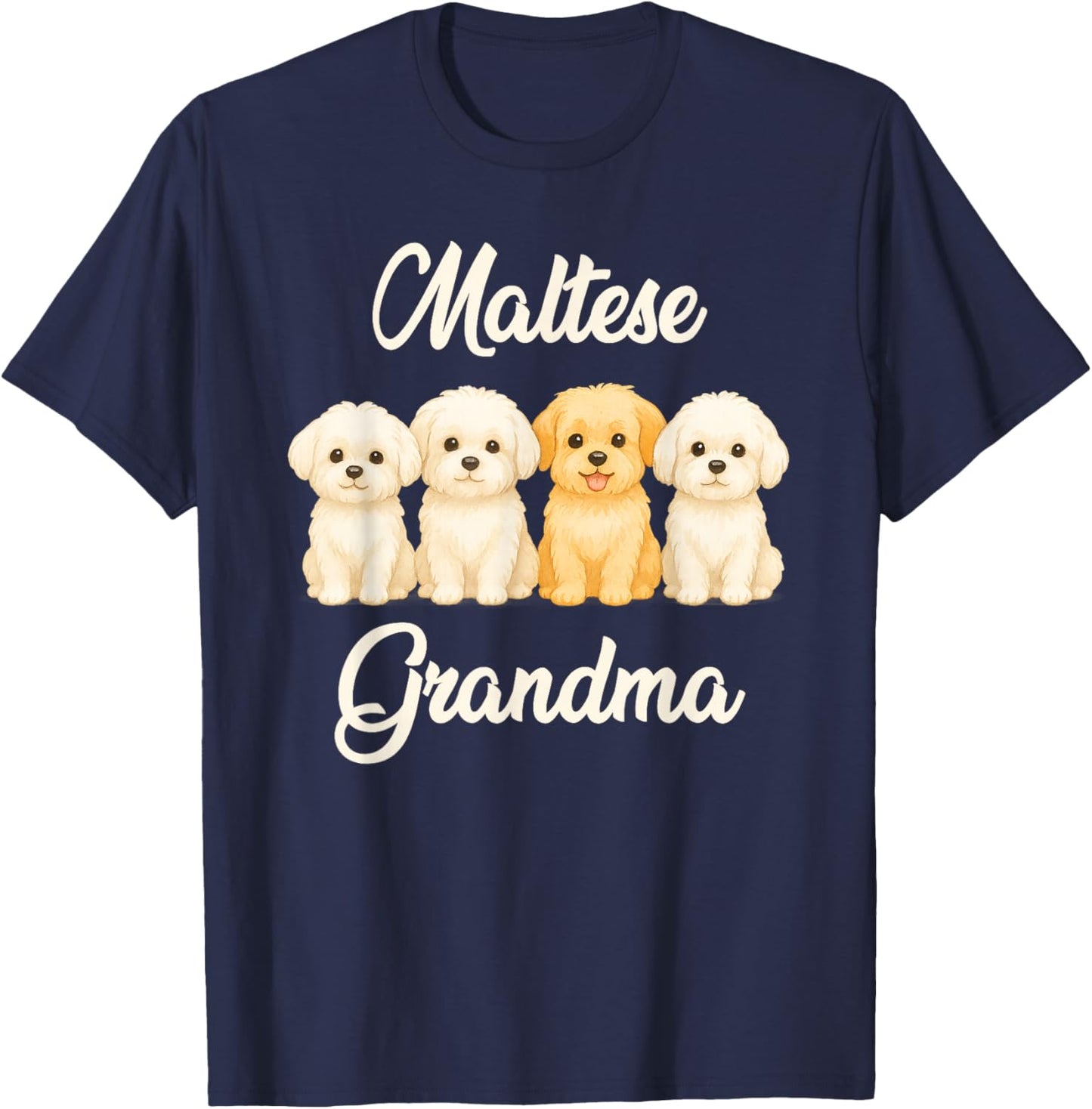 Maltese Grandma Cute Dog Lover Gift Funny Women Puppy Owner T-Shirt - T-Shirt | Navy