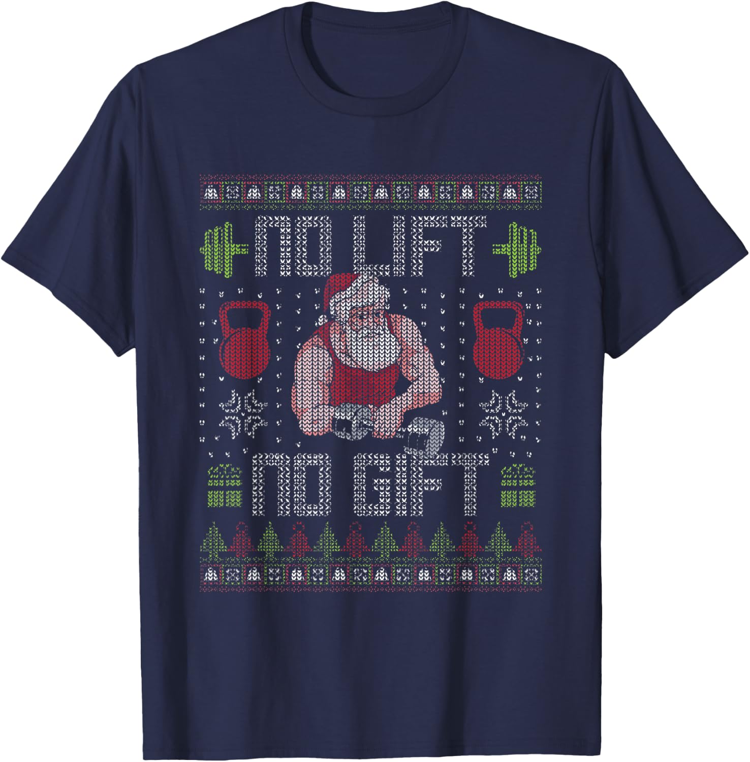 No Lift No Gift Gym Workout Funny Santa Bodybuilding Xmas T-Shirt - T-Shirt | Navy
