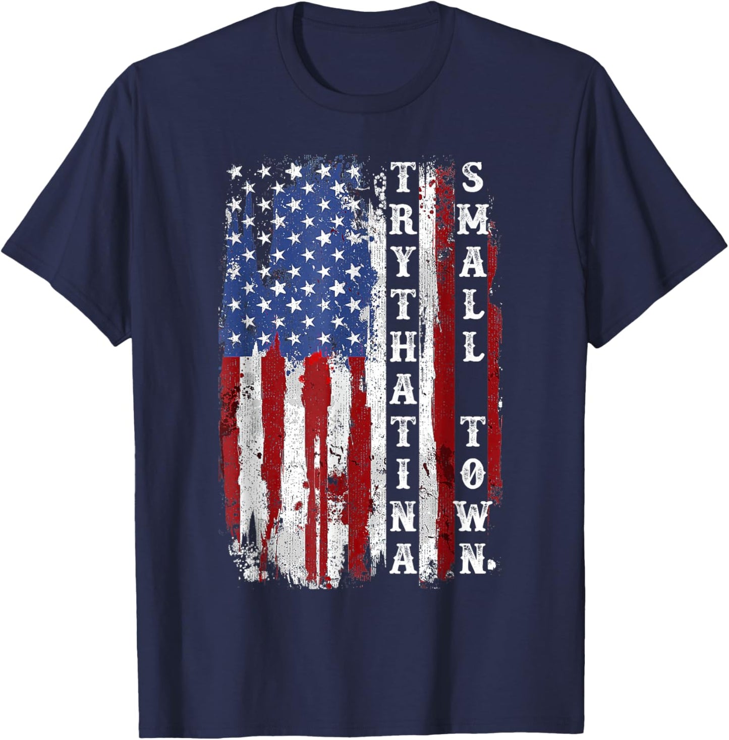 Try That In A Small Country Western Town,Country Music Lover T-Shirt - T-Shirt | Navy