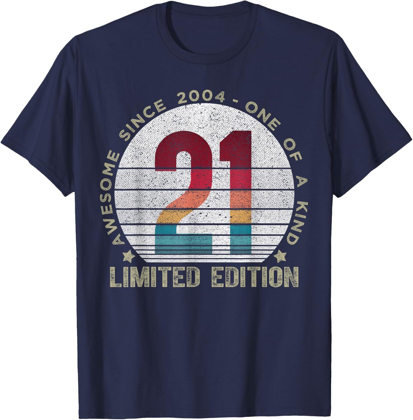21 Year Old Gifts Vintage 2004 Limited Edition 21st Birthday T-Shirt - T-Shirt | Navy