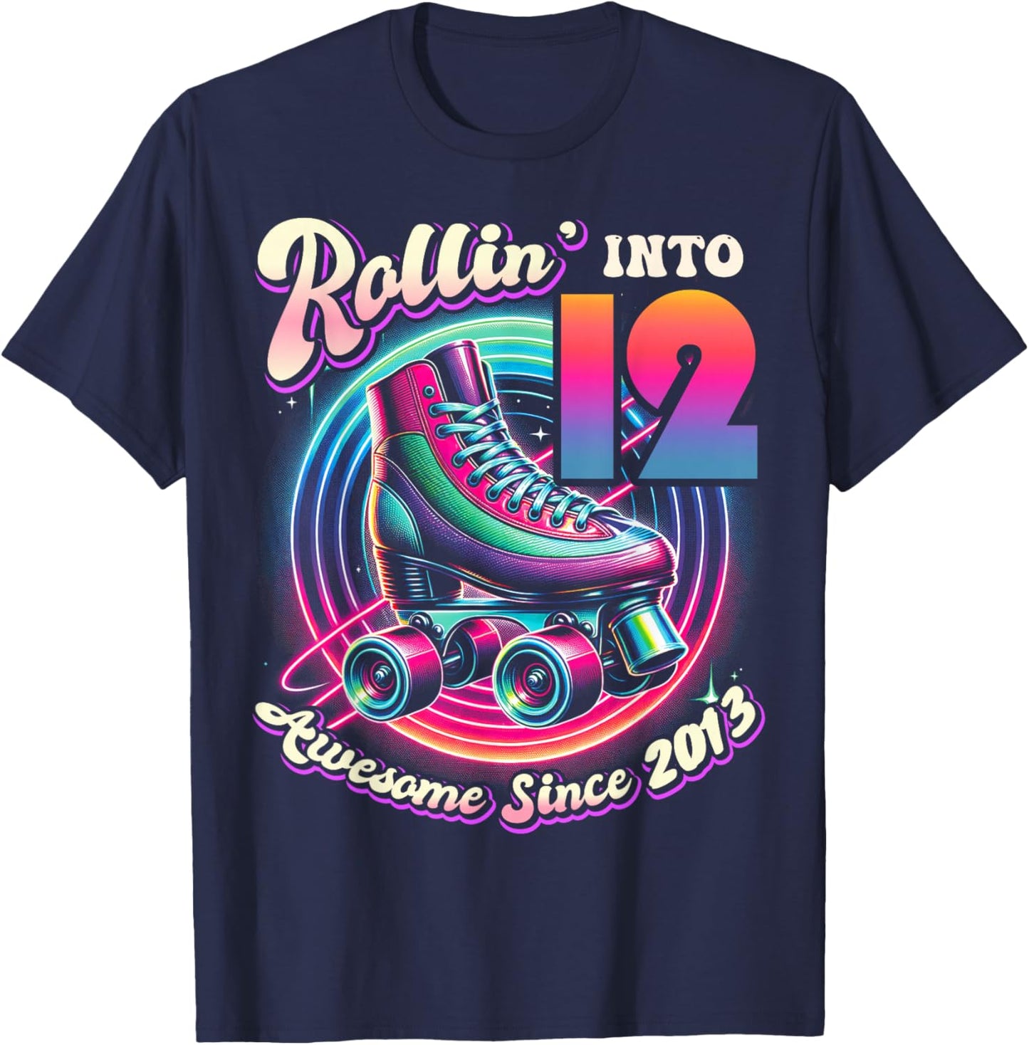 Birthday Roller Skating 12th Girl Rollin into 12 Skate Party T-Shirt - T-Shirt | Navy
