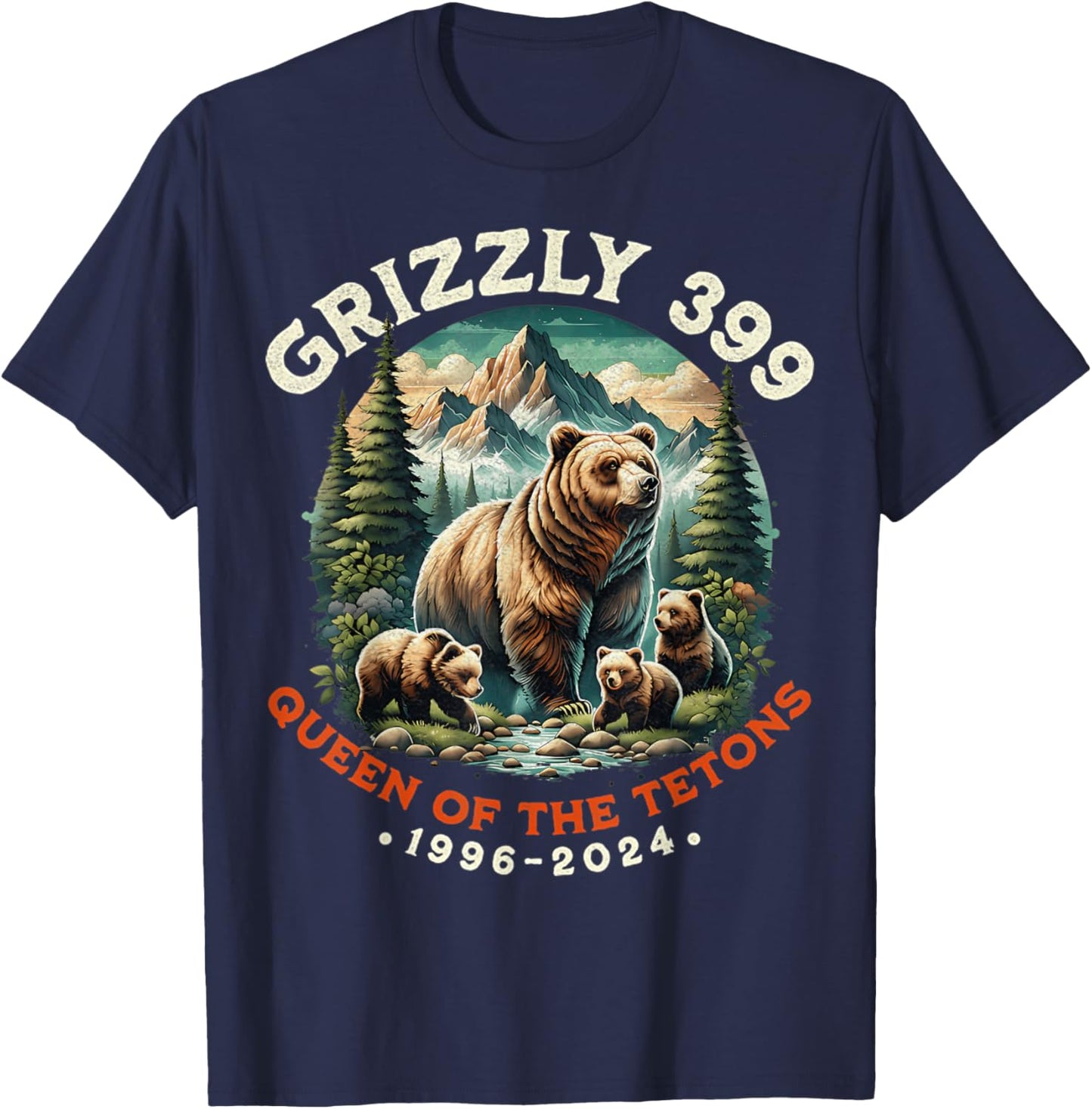 Bear Lovers Queen Of The Tetons Grizzly 399 National Park T-Shirt - T-Shirt | Navy