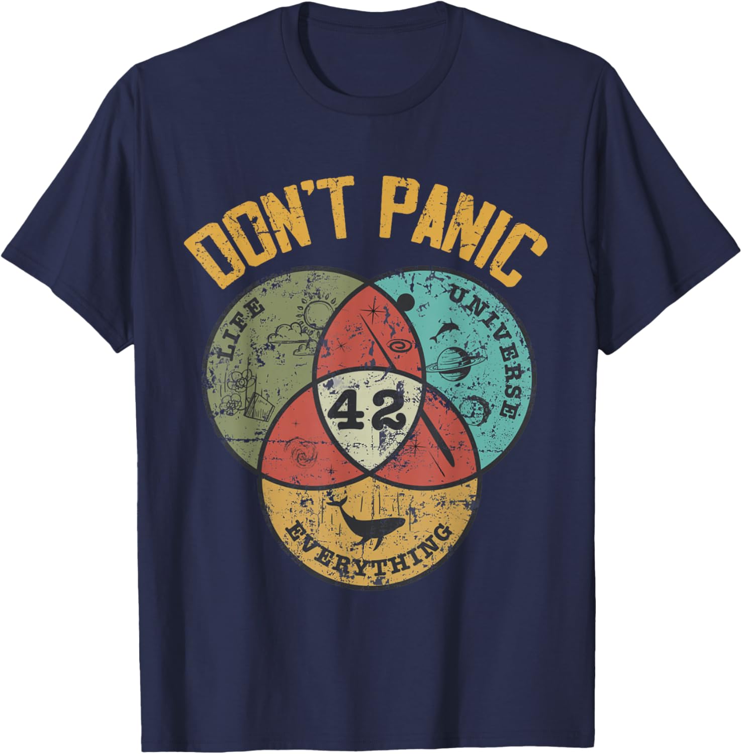 42 Answer to Life The Universe and Everything Don't Panic T-Shirt - T-Shirt | Navy